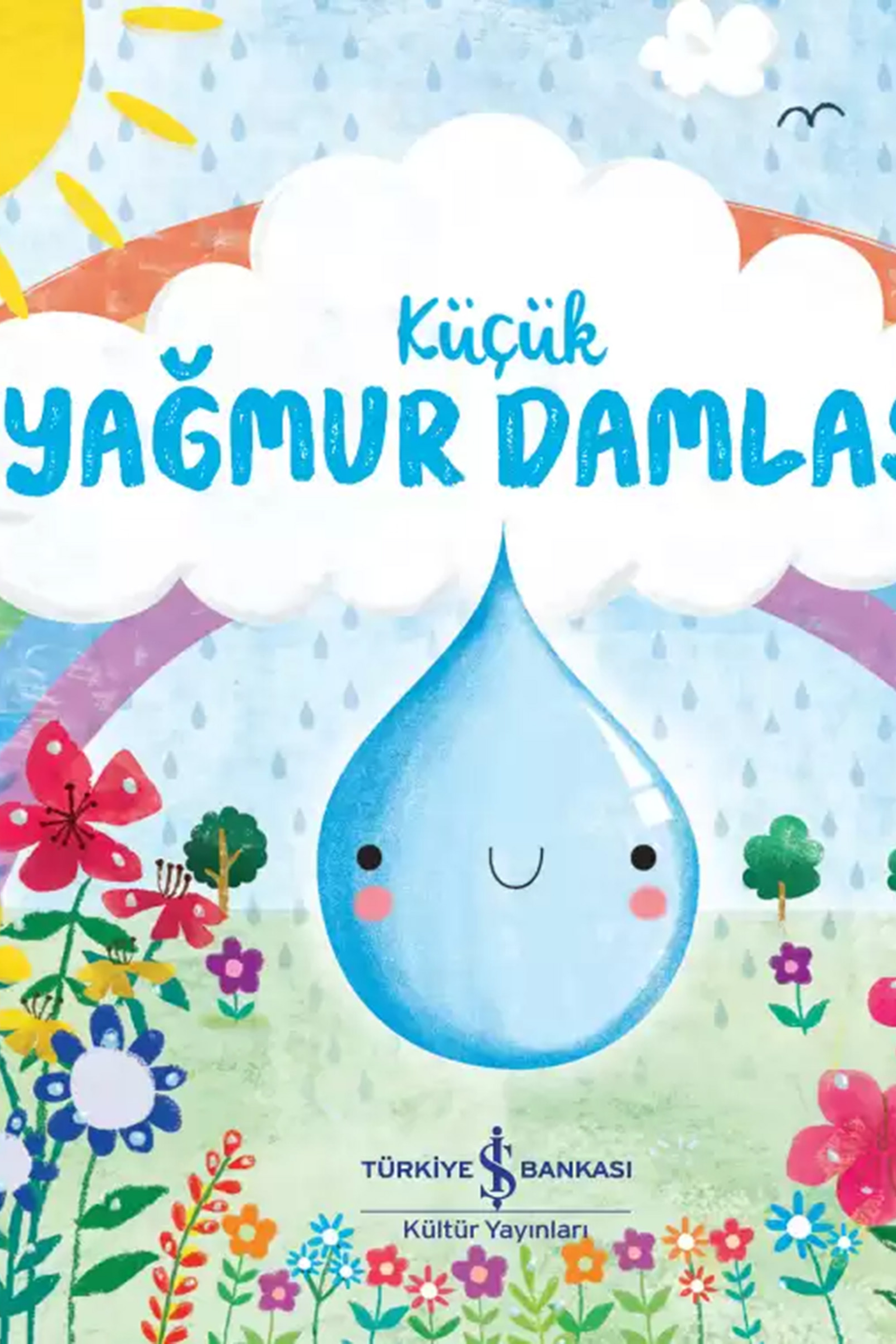 Küçük Yağmur Damlası Çocuk Kitabı