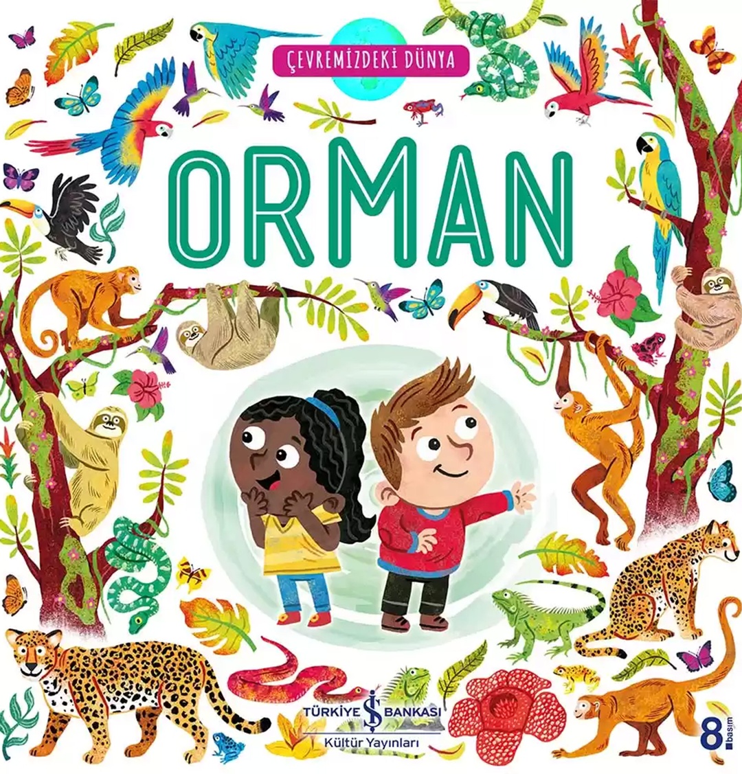 Çevremizdeki Dünya-Orman Çocuk Kitabı