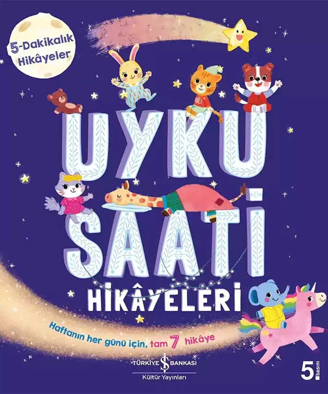 Uyku Saati Hikâyeleri Çocuk Kitabı