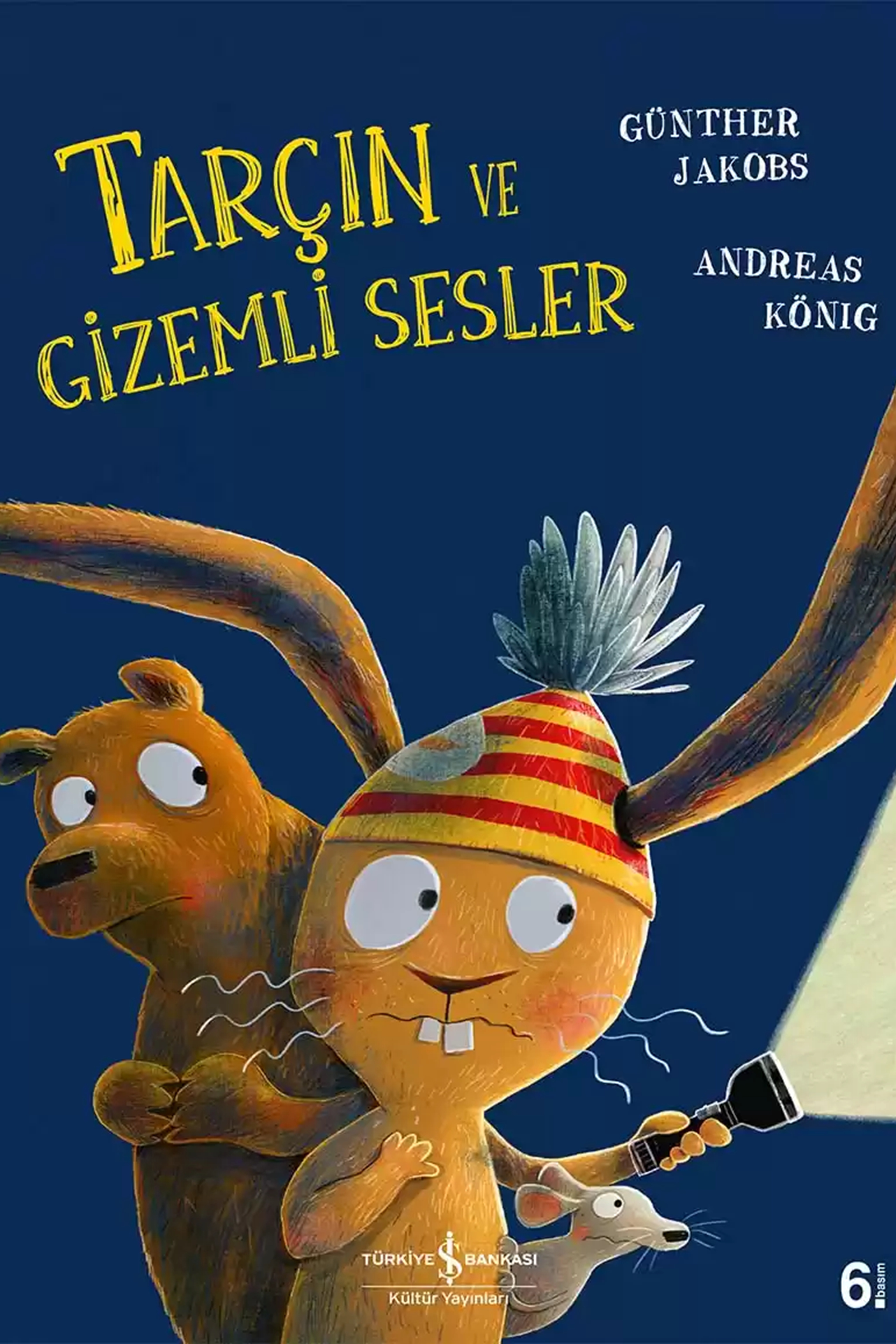Tarçın ve Gizemli Sesler