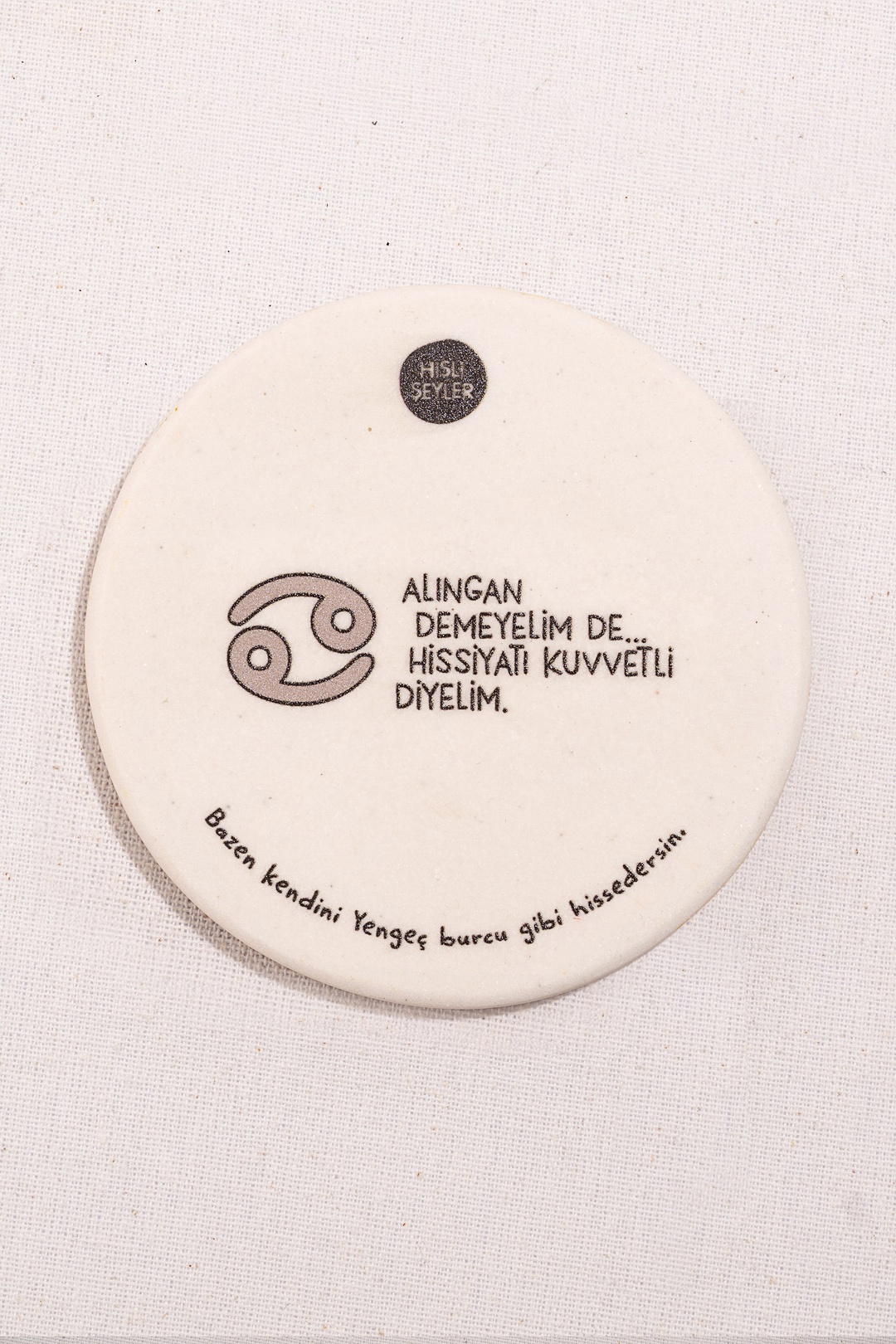 Hisli Şeyler Yengeç Burcu Bardak Altlığı