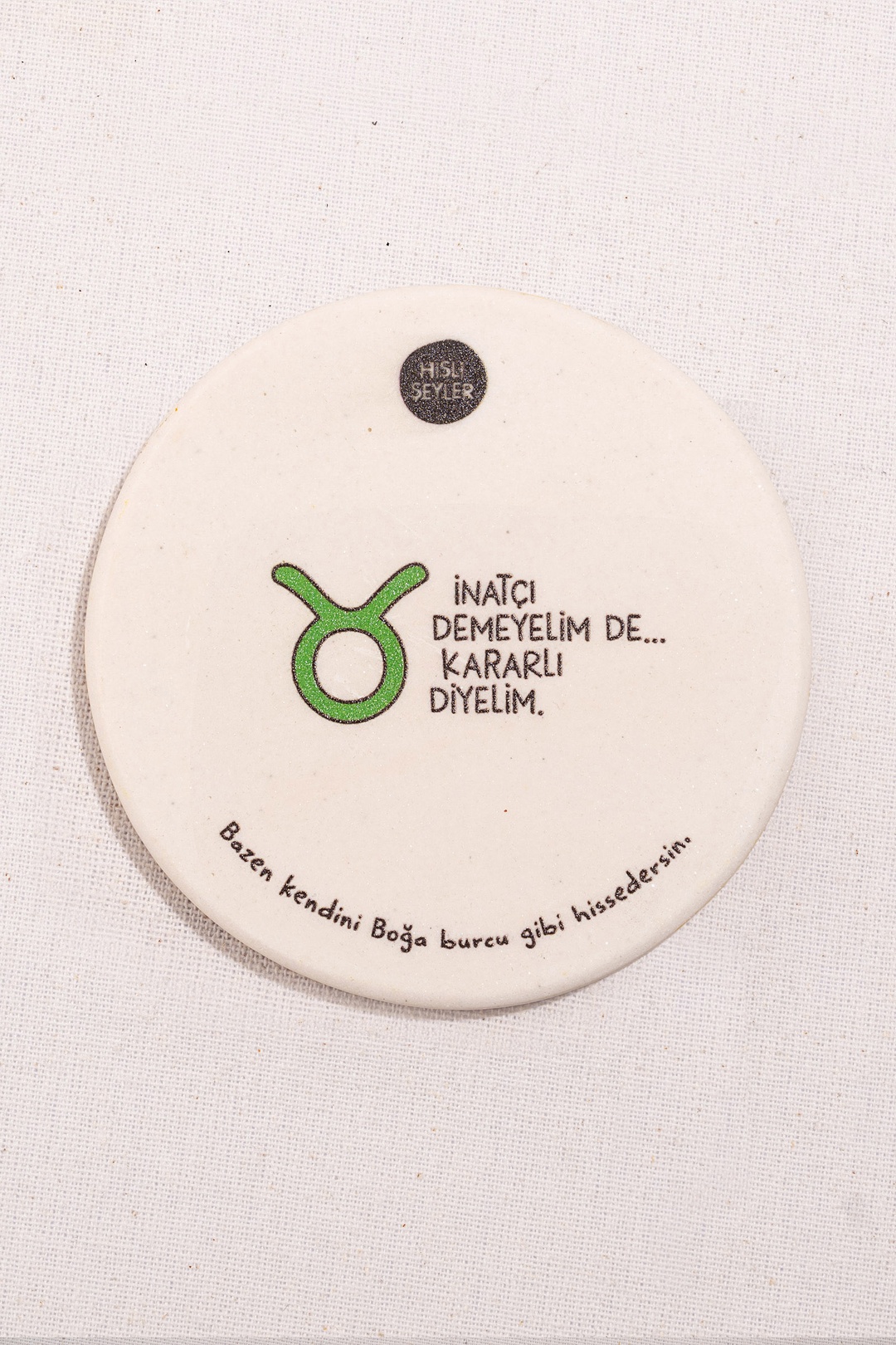Hisli Şeyler Boğa Burcu Bardak Altlığı