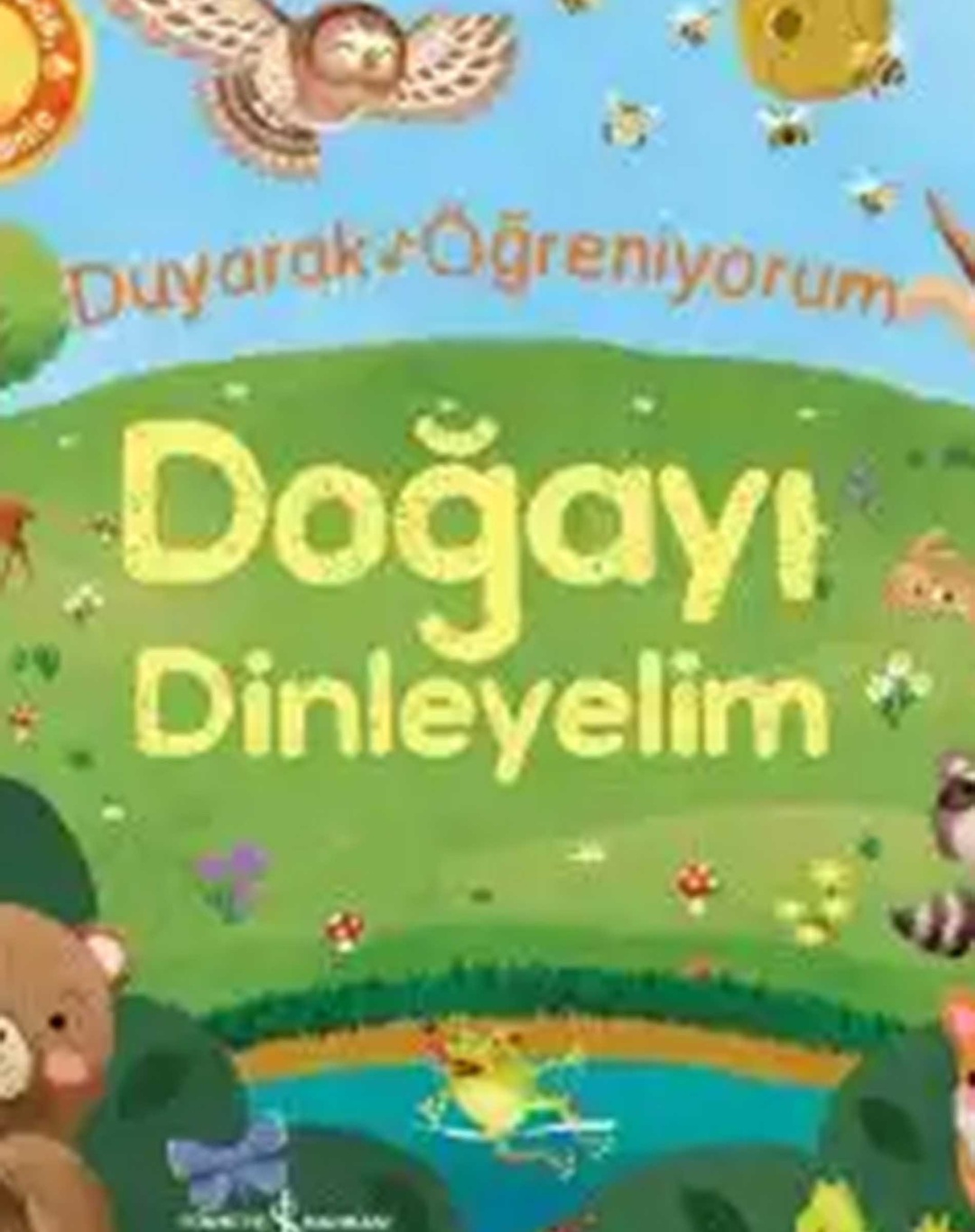 Doğayı Dinleyelim