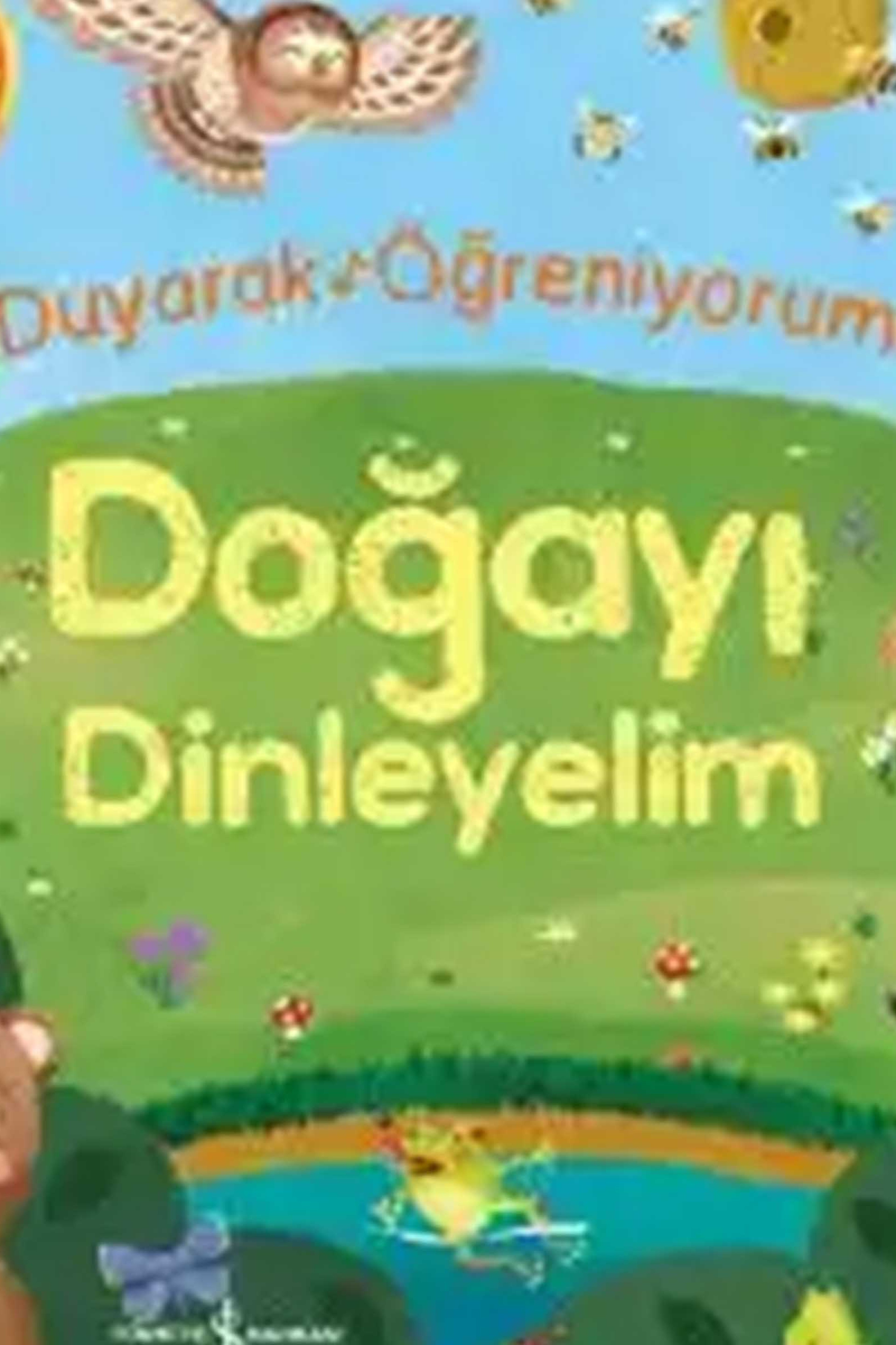 Doğayı Dinleyelim